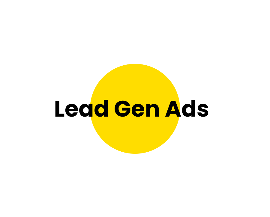 Lead Gen Ads