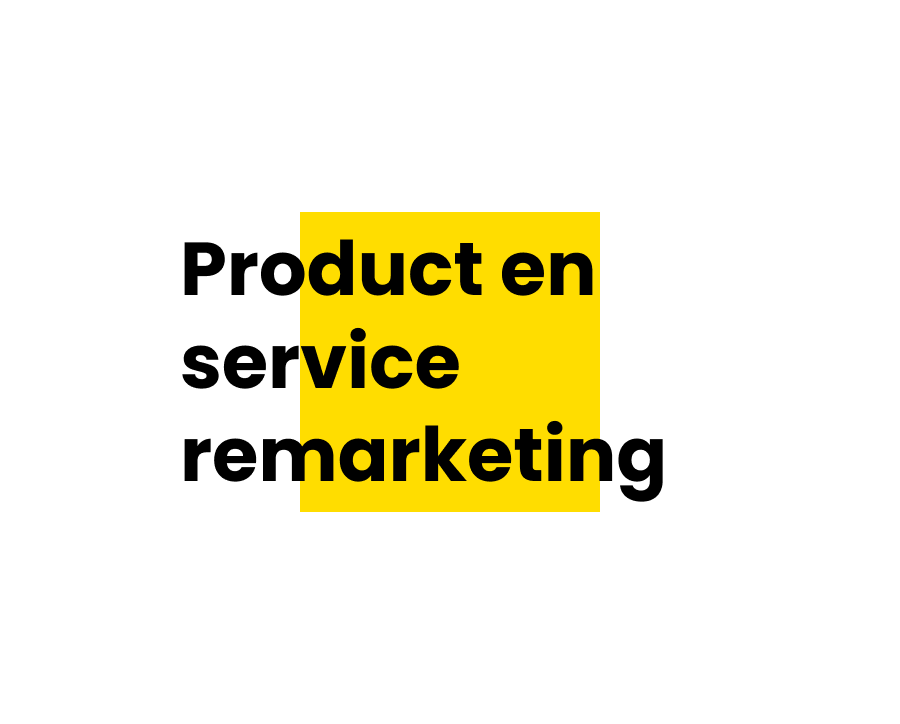 Product en service remarketing